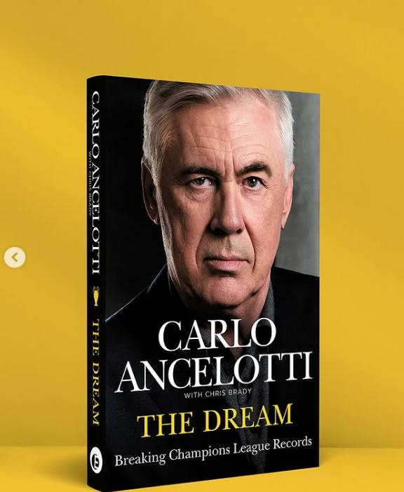 從球員到傳奇教練，安切洛蒂發(fā)布個人自傳《夢想的力量》